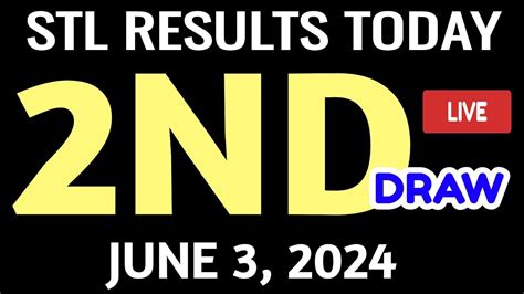 Stl results today 2nd DRAW June 3, 2024 stl quezon .